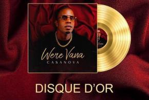 Were Vana disque d’or avec le titre Casanova